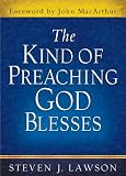 The Kind of Preaching God Blesses