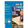 How Jill Learned to Read Using Phonics by Betty Davis