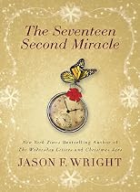 The Seventeen Second Miracle