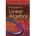 A Course in Linear Algebra (Dover Books on Mathematics)