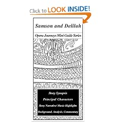 Samson and Delilah/the Opera Journeys Mini Guide Series