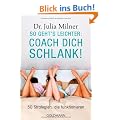 So geht's leichter: Coach dich schlank!: 50 Strategien, die funktionieren