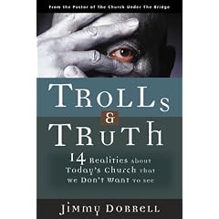 Trolls and Truth: 14 Realities About Today's Church That We Don't Want to See