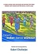 Kaberi's Indian dance workout