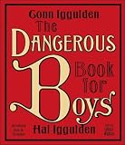 The Dangerous Book for Boys