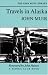 Books : Travels in Alaska