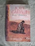 Nickel Mountain: A Pastoral Novel (0394743938) by Gardner, John Champlin