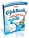 How to make money from the ClickBank Success Forum- High-Value Business Ideas For The Newbie Online Marketer with Sales Tips On Top Products To Buy And Sell Online So You Can Make Money Fast-AAA+++