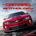 The Camaro Anthology 1967 - 2012