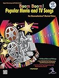 Boom Boom! Popular Movie and TV Songs for Boomwhackers Musical Tubes: Book & CD