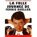La Folle journ�e de Ferris Bueller