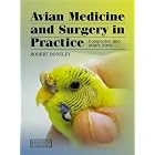 Click here to buy Avian Medicine and Surgery in Practice: Companion and Aviary Birds by Robert Doneley.