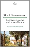 Produkt-Bild: Ricordi di una casa vuota Erinnerungen eines verlassenen Hauses: erz&auml;hlt von Beatrice Masini