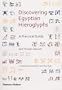 Discovering Egyptian Hieroglyphs