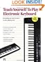 Teach Yourself to Play Electronic Keyboard