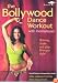 The Bollywood Dance Workout