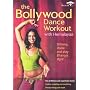 The Bollywood Dance Workout [DVD]