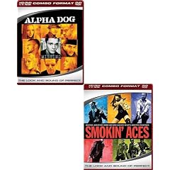 Alpha Dog (HD DVD and DVD) / Smokin' Aces (HD DVD and DVD)