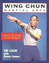 Wing Chun Martial Arts: Principles and Techniques