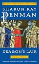 Dragon's Lair: A Medieval Mystery