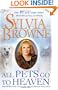 All Pets Go To Heaven: The Spiritual Lives of the Animals We Love