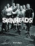Skinheads 1979 - 1984
