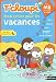 T'choupi mon cahier pour les vacances de la Moyenne Section vers la Grande section : 4-5 ans