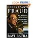 Greenspan's Fraud: How Two Decades of His Policies Have Undermined the Global Economy