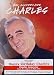 Charles Aznavour - Live, Palais Des Congres 2004 von Charles Aznavour - alle Infos