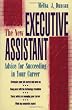 The New Executive Assistant: Advice for Succeeding in Your Career