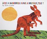 Does a Kangaroo Have a Mother, Too?