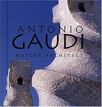Antonio Gaudi: Master Architect (Tiny Folio) Antonio Gaudi: Master Architect (Tiny Folio)