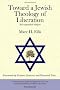 Toward a Jewish Theology of Liberation: The Challenge of the 21st Century