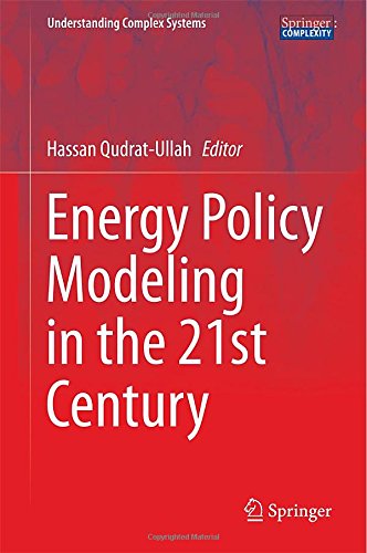 energy policy modeling in the 21st century understanding complex systems