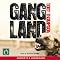 Gang Land: From Footsoldiers to Kingpins