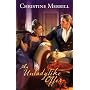 An Unladylike Offer (Harlequin Historical Series)