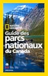 National Geographic Guide des parcs n...