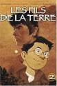 Les Fils de la terre, Tome 2