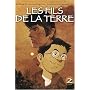 Les Fils de la terre, Tome 2 :