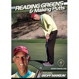 Reading Greens and Making Putts