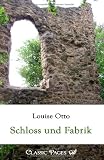 Schloss und Fabrik