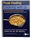 Food-Healing: Cooking With Qi