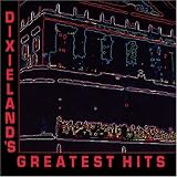Dixieland's Greatest Hits