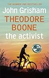 Theodore Boone : the activist