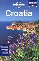 Lonely Planet Croatia (Travel Guide)
