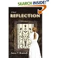 Reflection by  Aaron T Brownell