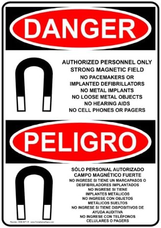 ComplianceSigns Vinyl OSHA DANGER Label, 10 x 7 in. with MRI / X-Ray / Microwave Info in English + Spanish, White