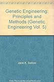 Genetic engineering : principles and methods
