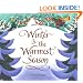 Winter Is the Warmest Season