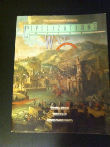 Cover image : Civilizations of the West: The Human Adventure from the Renaissance to the Present